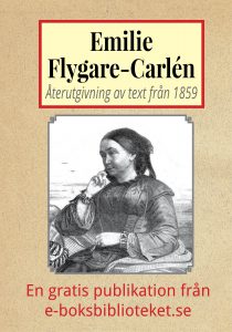 Book Cover: Författarinnan Emilie Flygare-Carlén