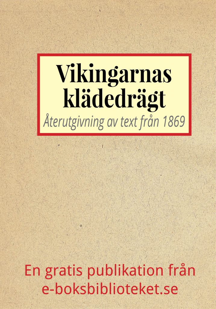 Book Cover: Vikingarnas klädedrägt