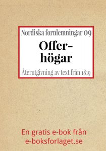 Book Cover: Nordiska fornlemningar 9 – IX. Offerhögar