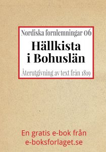 Book Cover: Nordiska fornlemningar 6 – VI. Hällkista i Bohuslän