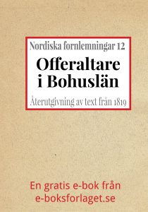 Book Cover: Nordiska fornlemningar 12 – XII. Offeraltare i Bohuslän