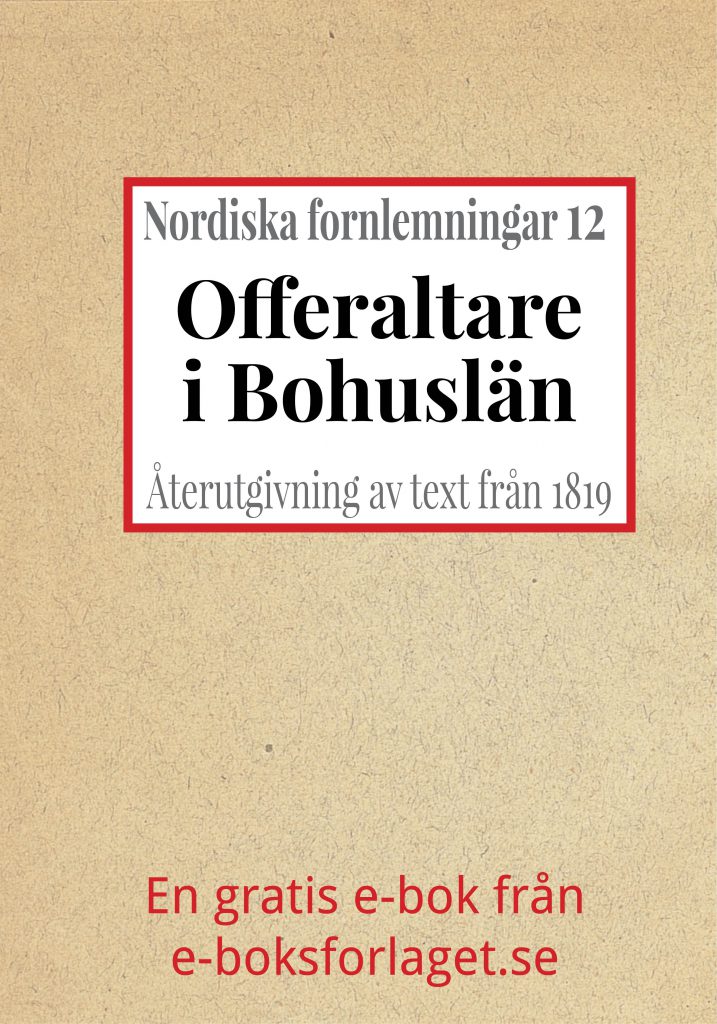 Book Cover: Nordiska fornlemningar 12 – XII. Offeraltare i Bohuslän