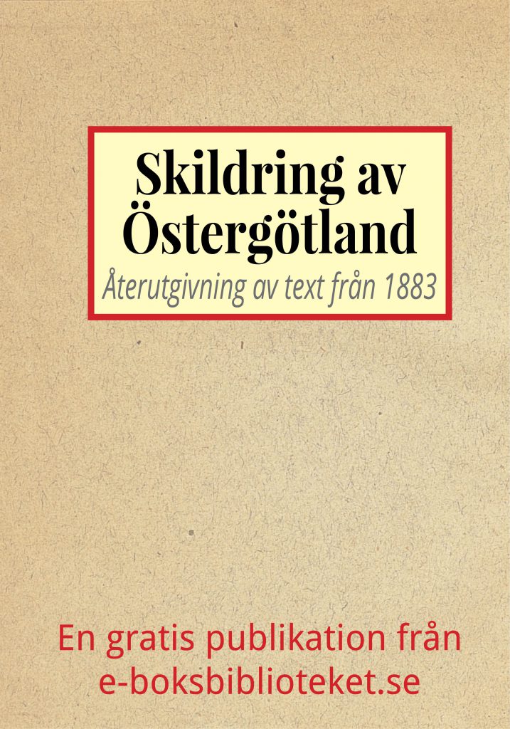 Book Cover: Skildring av Östergötland