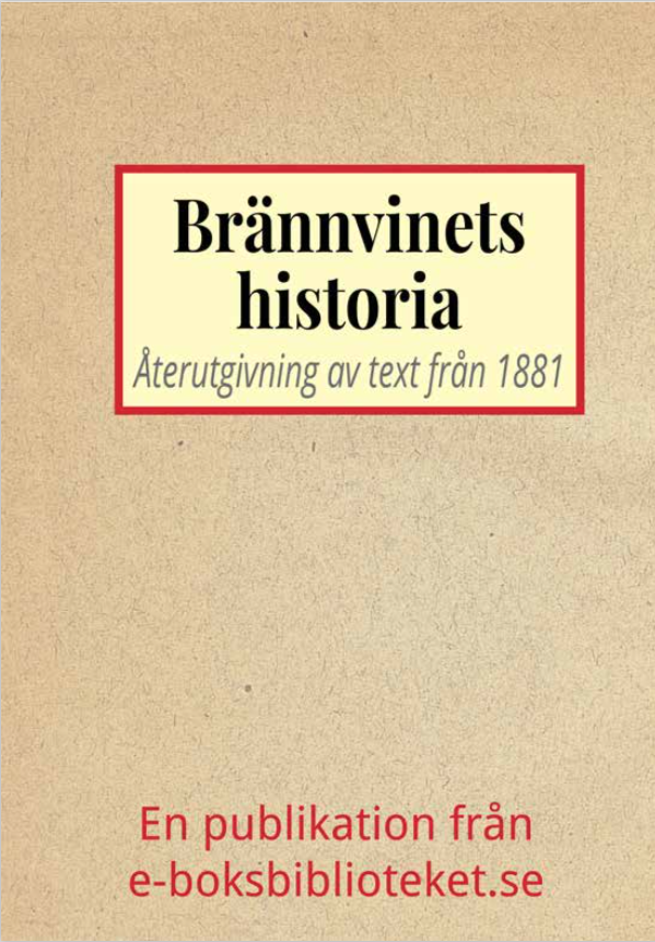 Book Cover: Brännvinets svenska historia