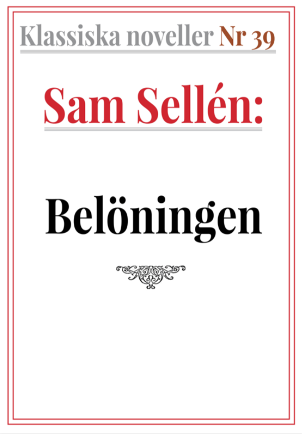 Book Cover: Klassiska noveller 39. Sam Sellén – Belöningen