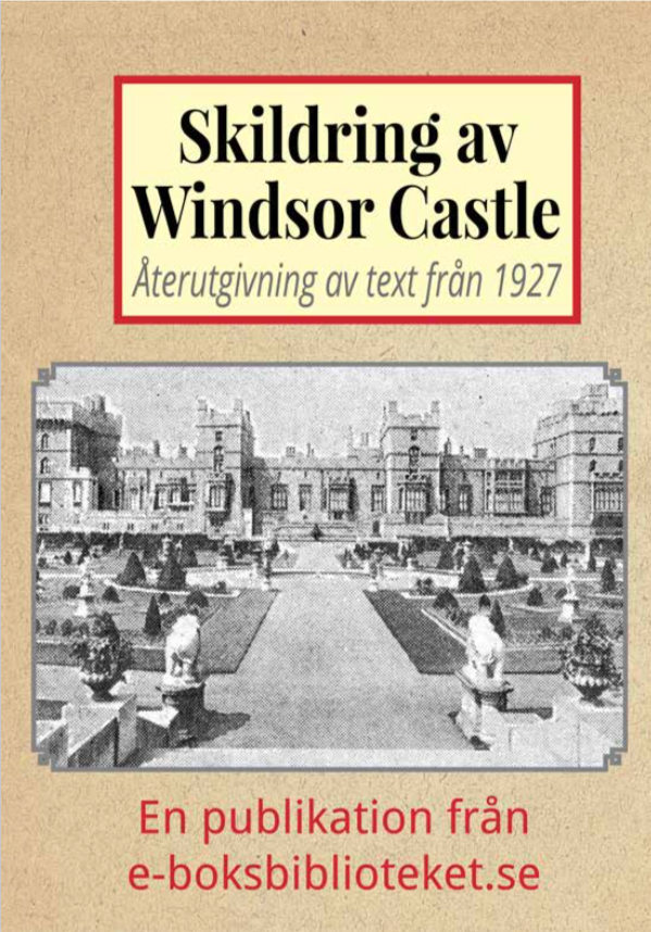 Book Cover: Skildring av slottet Windsor Castle