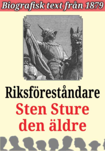 Book Cover: Biografi: Sten Sture den äldre
