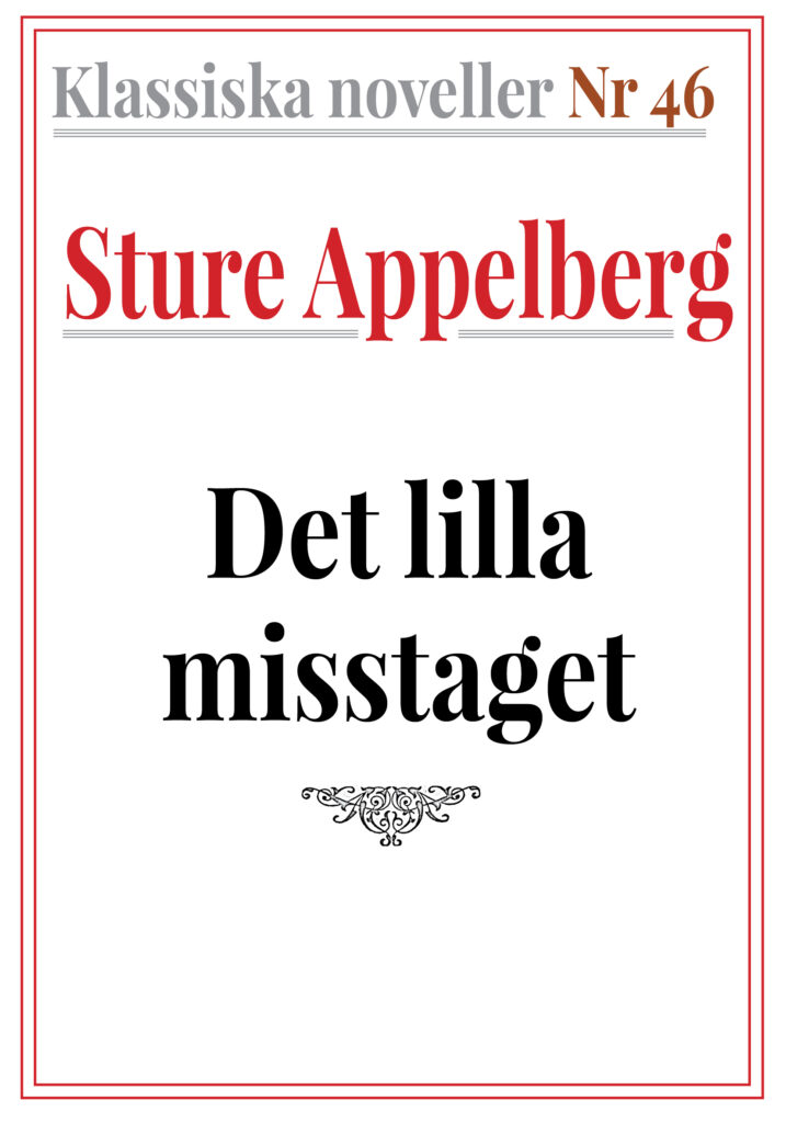 Book Cover: Det lilla misstaget. Generalkonsulns felgrepp