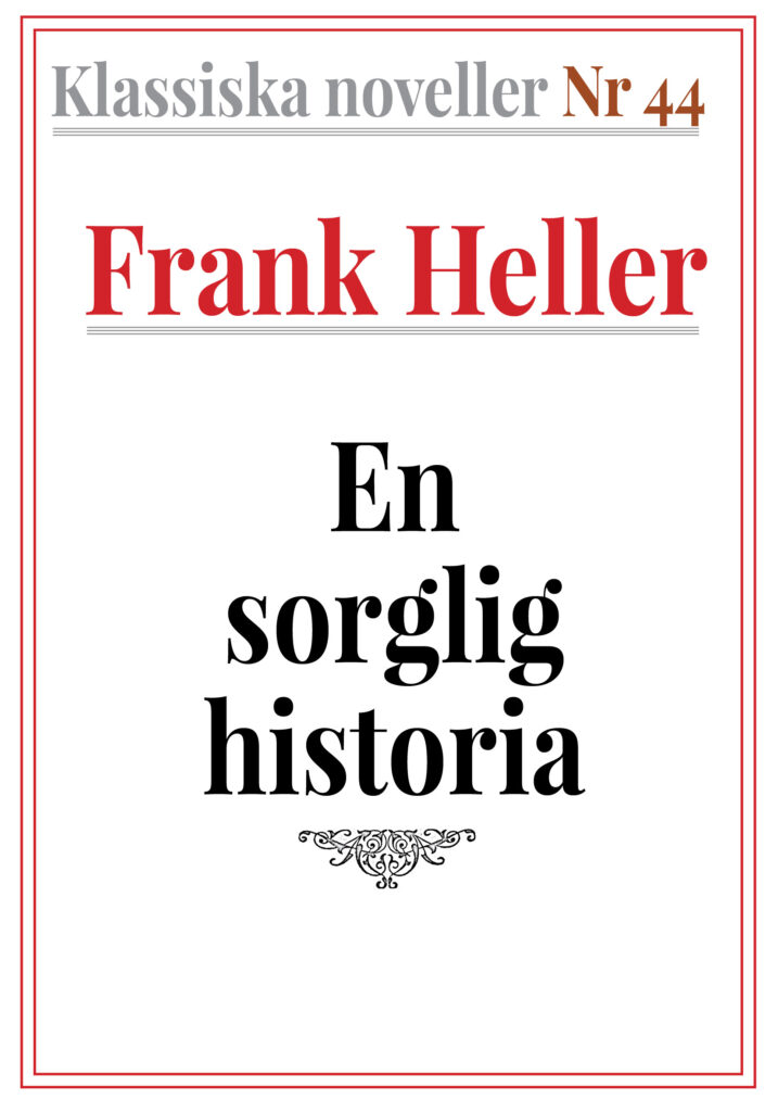 Book Cover: Klassiska noveller 44. En sorglig historia