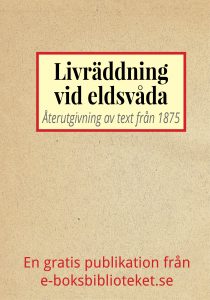 Book Cover: Livräddningsapparat vid eldsvådor – Återutgivning av text från 1875