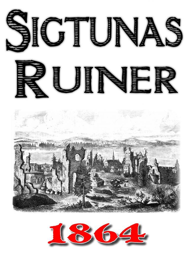 Book Cover: Skildring av Sigtunas ruiner år 1864