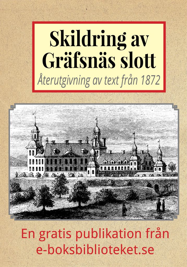 Book Cover: Skildring av Gräfsnäs slott