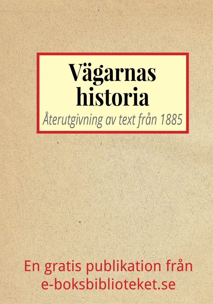 Book Cover: Vägarnas historia