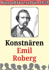 Book Cover: Biografi: Konstnären Emil Roberg