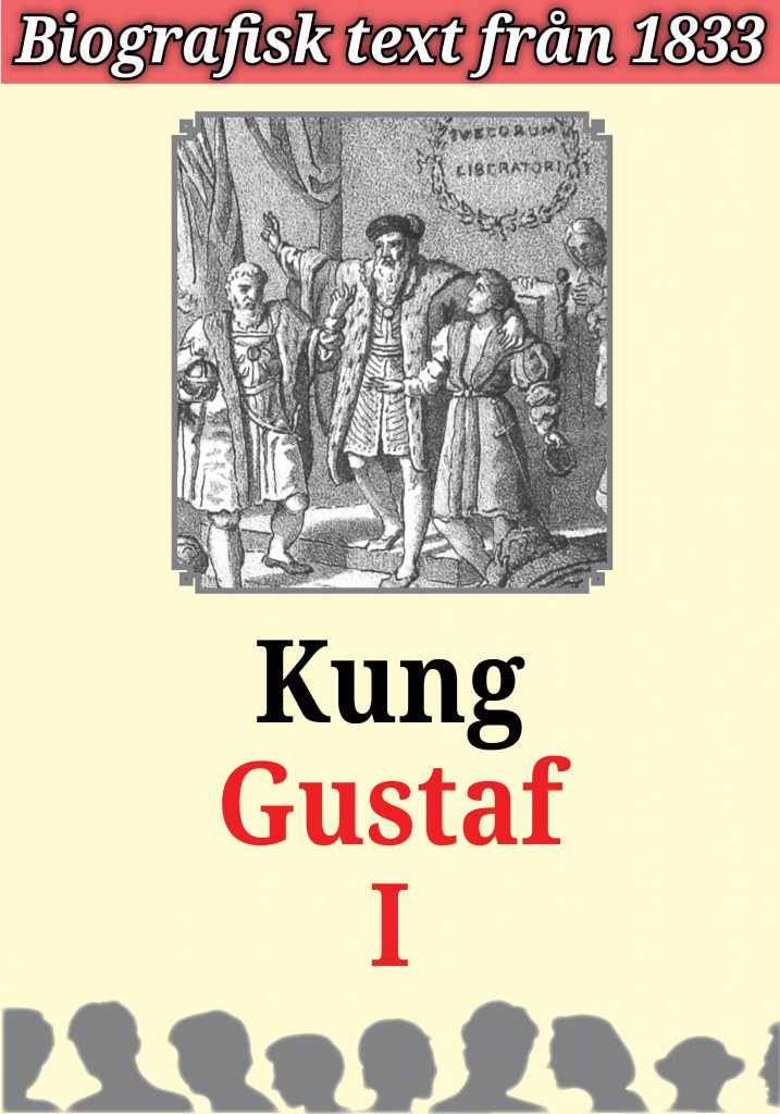 Book Cover: Biografi: Bilder ur Gustaf I:s lif