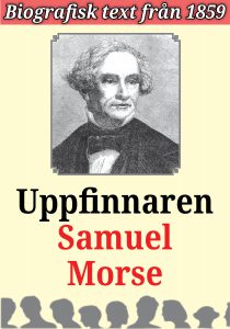 Book Cover: Biografi: Uppfinnaren Samuel Morse