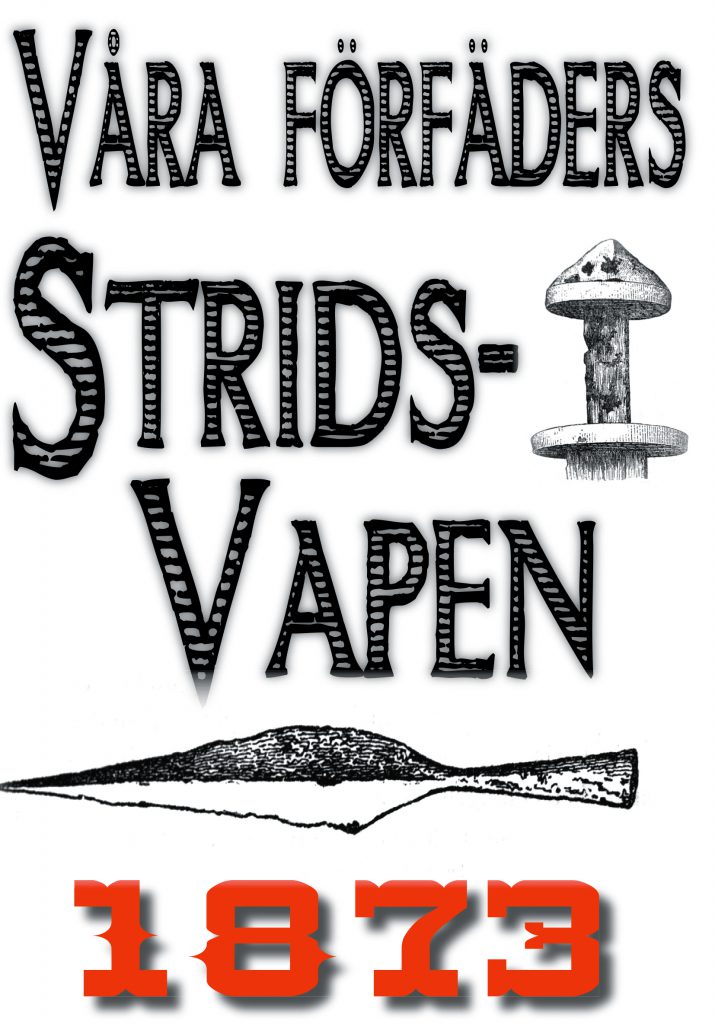 Book Cover: Våra förfäders stridsvapen