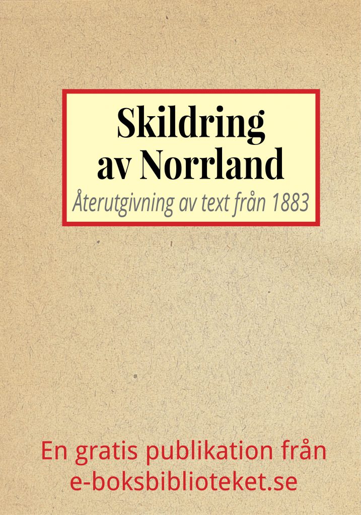 Book Cover: Skildring av Norrland år 1883