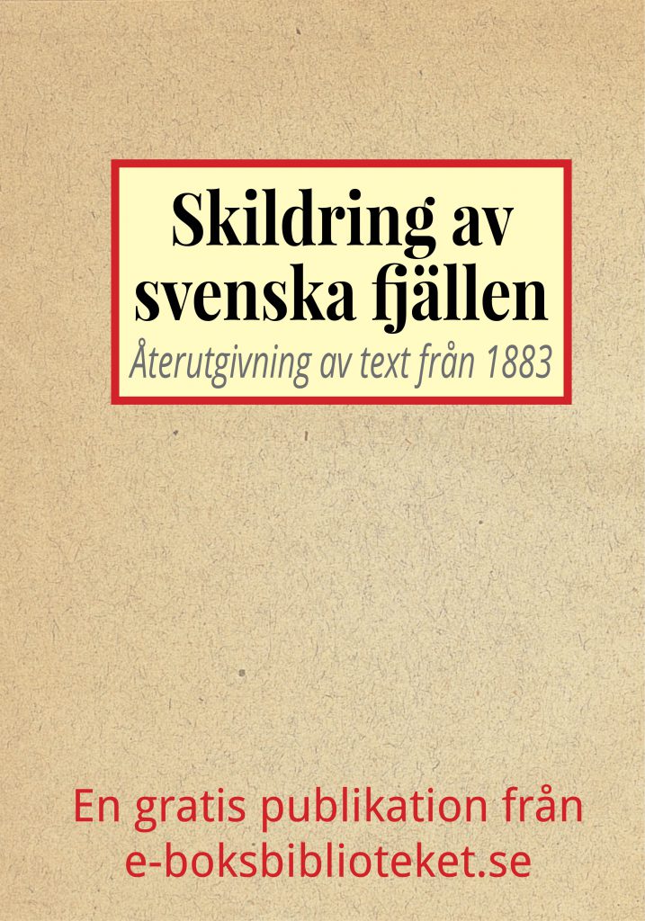 Book Cover: Skildring av svenska fjällen