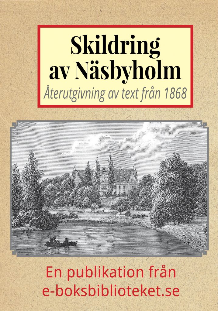 Book Cover: Skildring av herrgården Näsbyholm