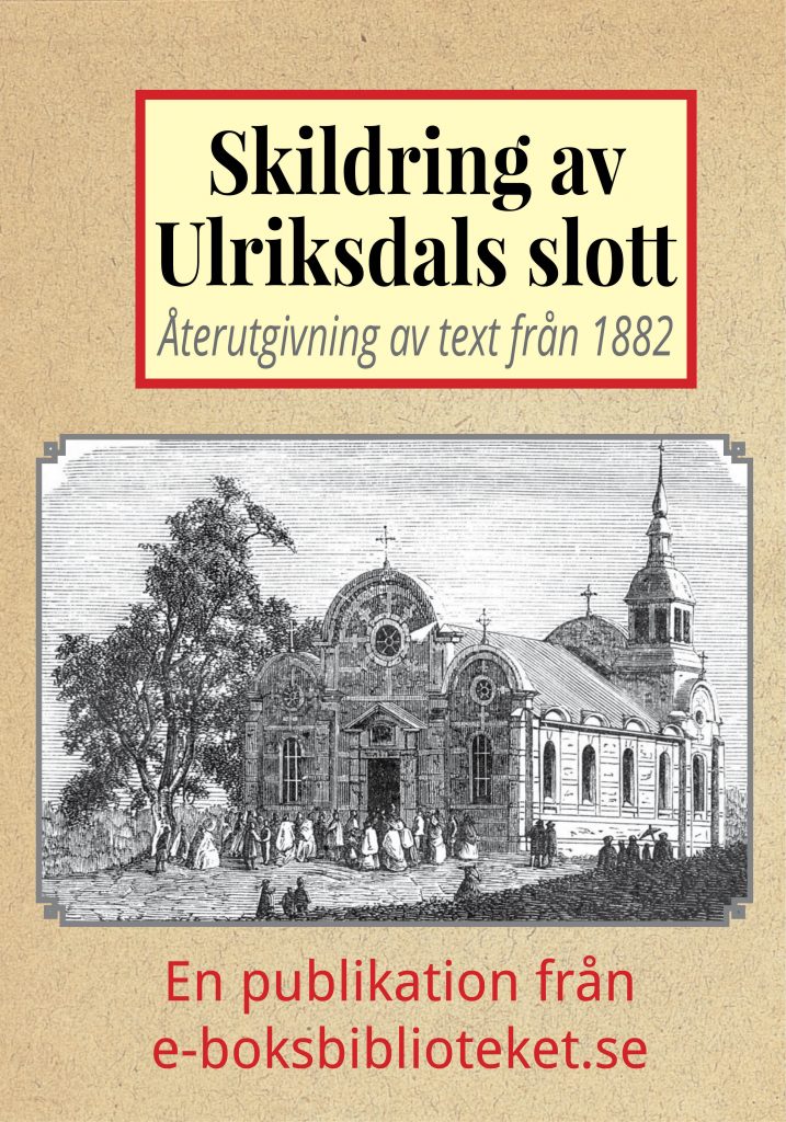 Book Cover: Skildring av Ulriksdals slott