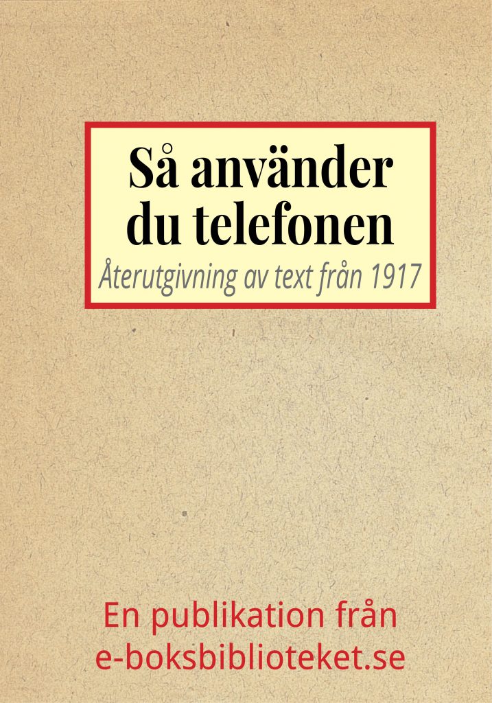 Book Cover: Så använder du telefonen