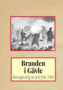 Branden i Gävle 1869.