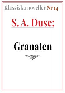 Book Cover: Klassiska noveller 14. S. A. Duse – Granaten