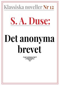 Book Cover: Klassiska noveller 12. S. A. Duse – Det anonyma brevet