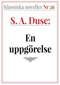 Book Cover: Klassiska noveller 26. S. A. Duse – En uppgörelse. Dialog