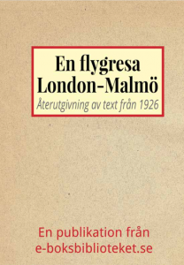 Book Cover: En flygresa från London mot Malmö år 1926