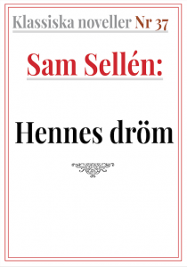Book Cover: Klassiska noveller 37. Sam Séllen – Hennes dröm
