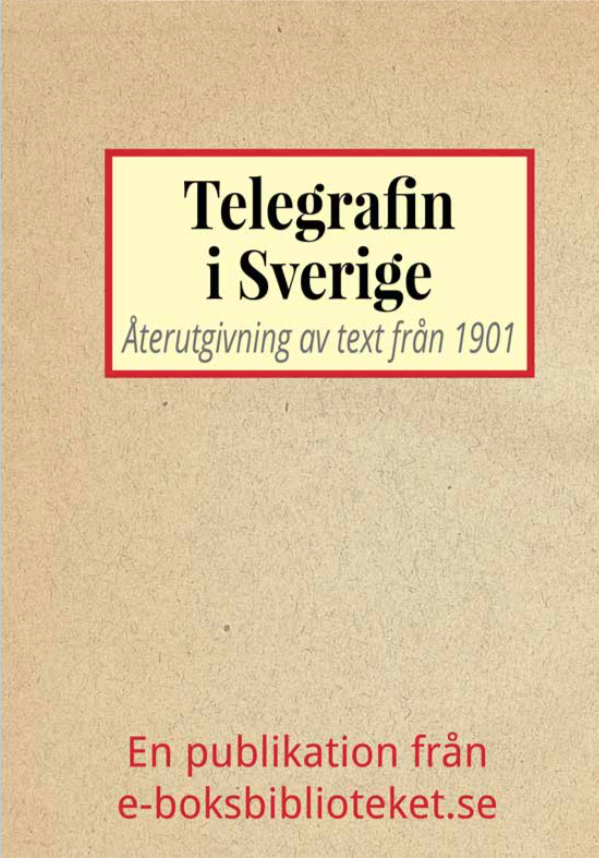 Book Cover: Telegrafväsendet i Sverige
