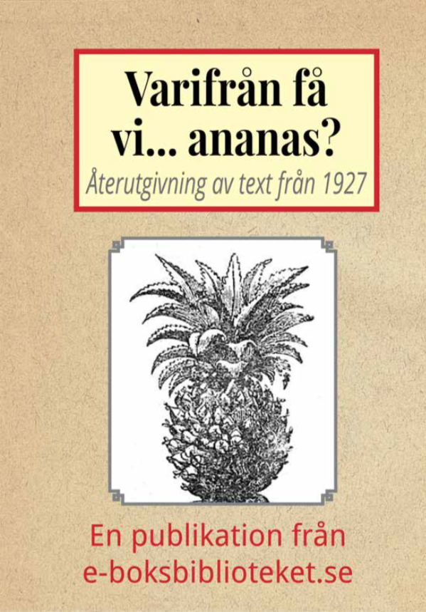 Book Cover: Varifrån få vi… ananas?