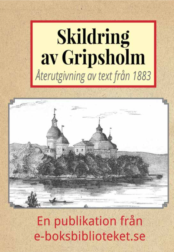 Book Cover: Skildring av Gripsholms slott