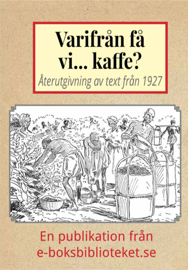 Book Cover: Varifrån få vi… kaffe?