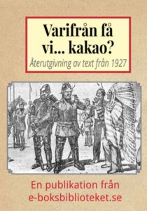 Book Cover: Varifrån få vi… kakao?