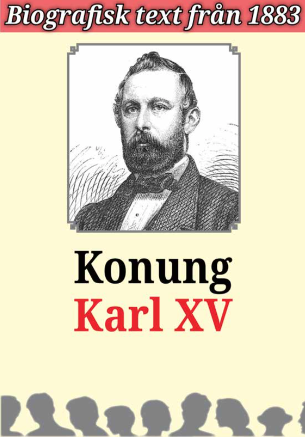 Book Cover: Biografi: Kung Karl XV