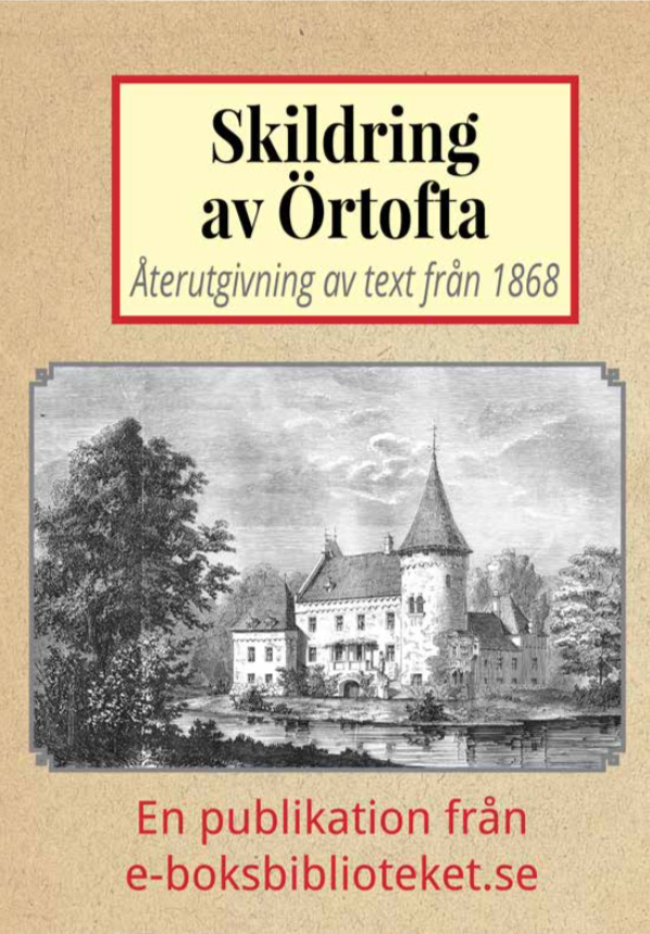 Book Cover: Skildring av Örtofta slott