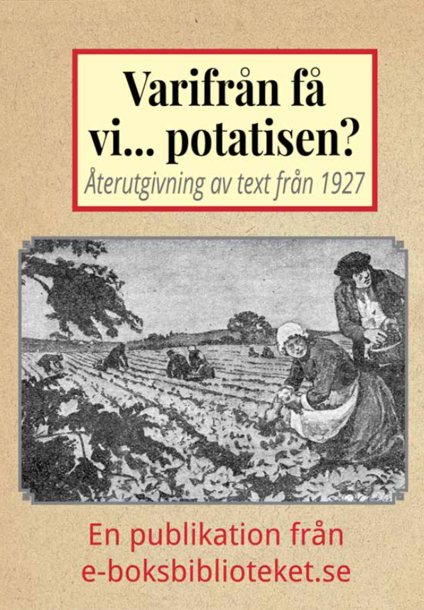 Book Cover: Varifrån få vi… potatisen?