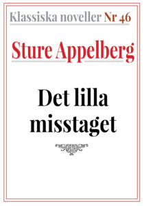 Book Cover: Det lilla misstaget. Generalkonsulns felgrepp