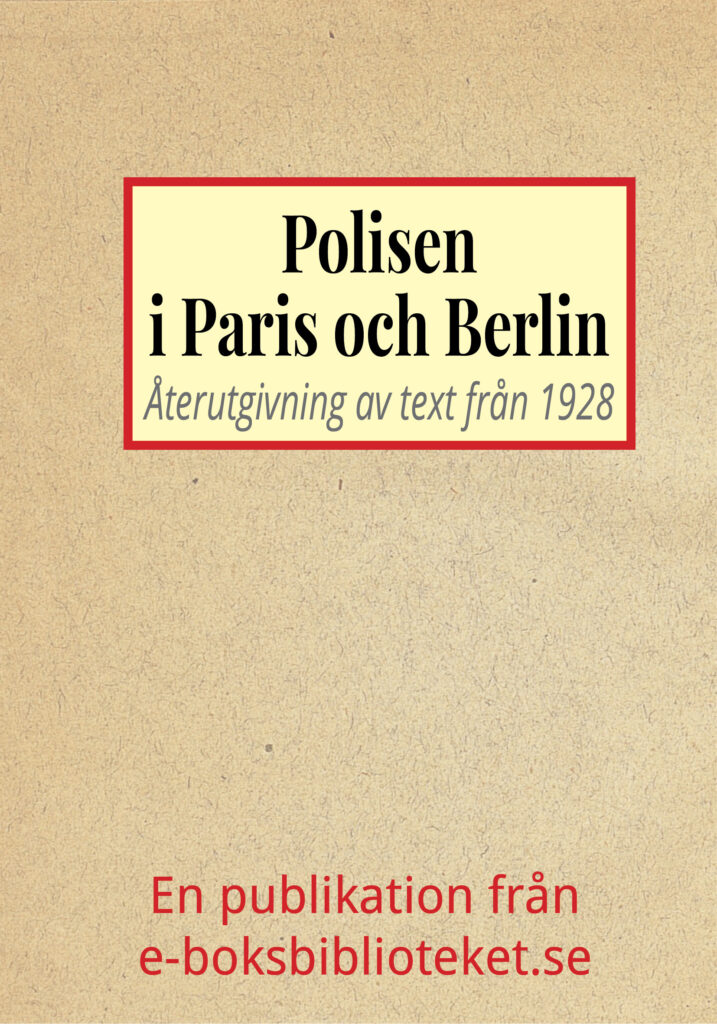 Book Cover: Skildring från Paris och Berlins polisvärld