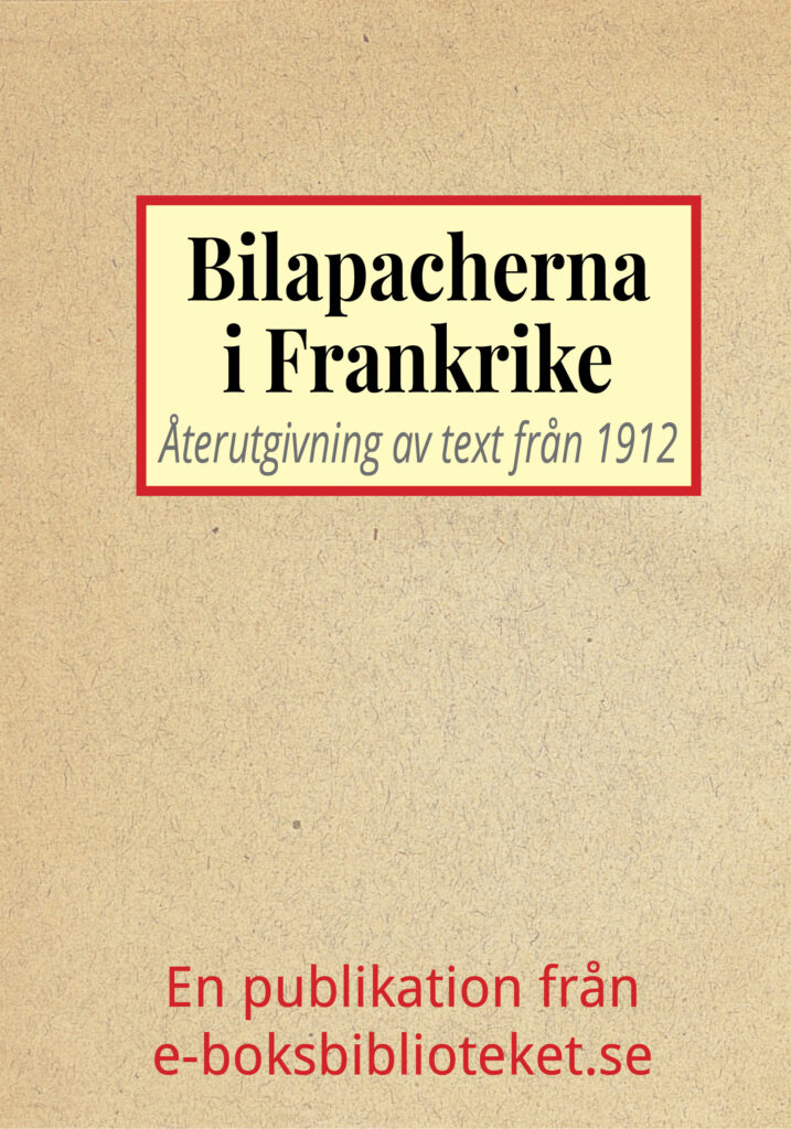 Book Cover: Bilapacherna i Frankrike